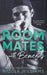 Roommates with Benefits by Williams, Nicole