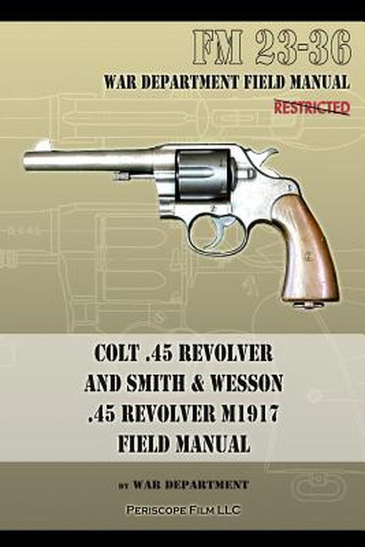 Colt .45 Revolver and Smith & Wesson .45 by 
