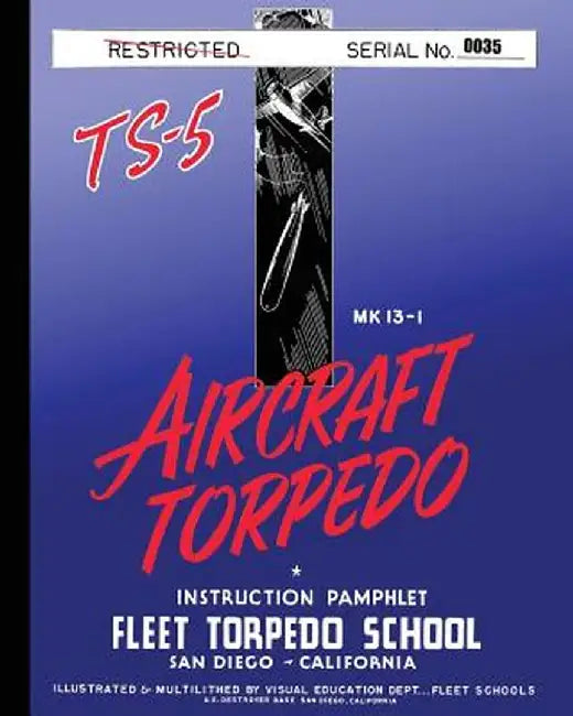 Torpedo Instruction Pamphlet Ts-5 by Fleet Torpedo School