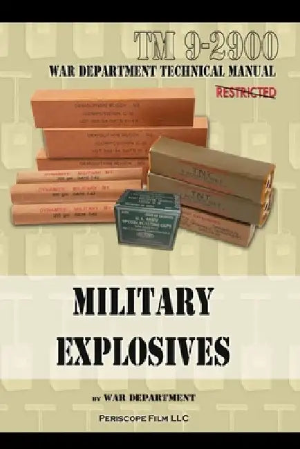 Military Explosives by War Department
