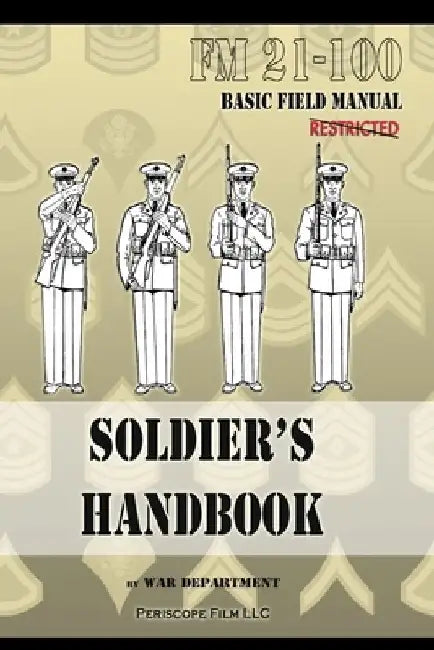 Soldier's Handbook by War Department