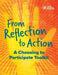 From Reflection to Action: A Choosing to Participate Toolkit by And Ourselves Facing History