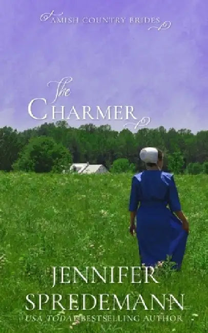 The Charmer (Amish Country Brides) by Jennifer Spredemann