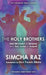 The Holy Brothers: Reb Elimelekh of Lizhensk and Reb Zusha of Anipoli by Simcha Raz