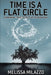Time Is a Flat Circle: Examining True Detective, Season One by Stewart, Adam