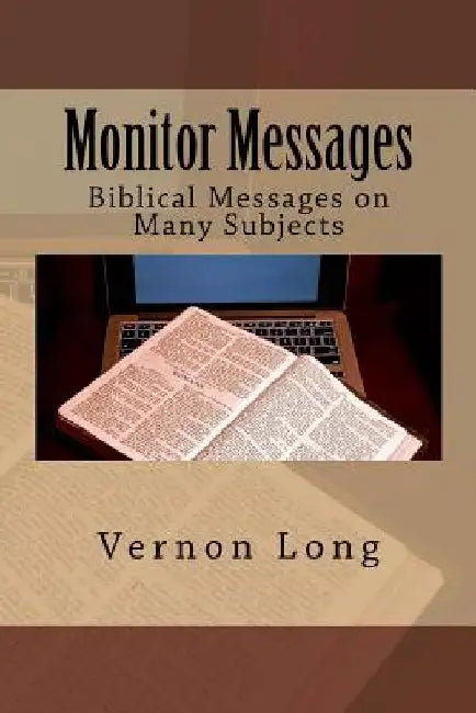 Monitor Messages by Vernon Long