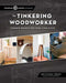 The Tinkering Woodworker: Weekend Projects for Work, Home & Play by Mike Cheung