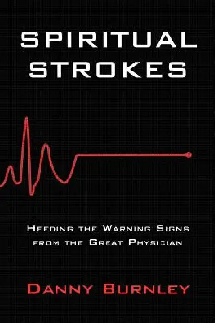 Spiritual Strokes by Danny Burnley