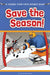 Save the Season: A Choose Your Path Hockey Book by Lisa M. Bolt Simons