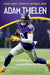 Adam Thielen: A Minnesota Football Hero by Lindsay Vonruden, Ryan Jacobson