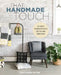 That Handmade Touch: 20 Simple Sewing Projects for You and Your Home by Svetlana Sotak