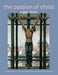 The Passion of Christ: A Gay Vision by Kittredge Cherry