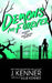 Demons Are Forever: Confessions of a Demon-Hunting Soccer Mom by Julie Kenner
