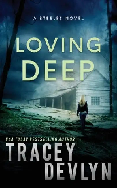 Loving Deep: A Romantic Suspense Novel (Book 3) by Tracey Devlyn