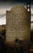 Not Sleeping, Just Dead: A Hard Boiled Mystery by Charles Alverson