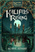 Kalifus Rising: Legends of Orkney Series by Alane Adams
