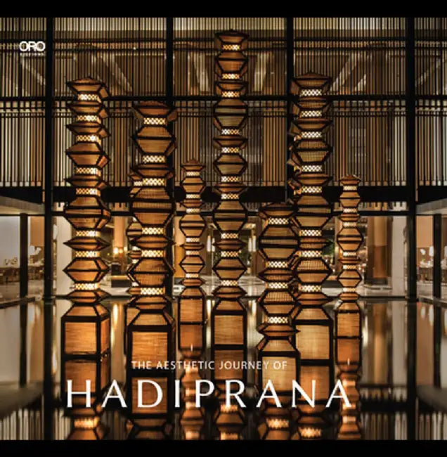 The Aesthetic Journey of Hadiprana by Hadiprana Design Hadiprana Design