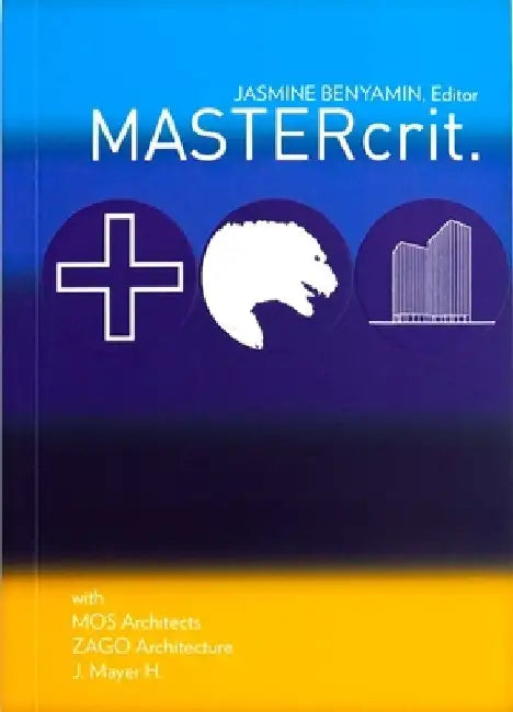 Mastercrit by Jasmine Benyamin