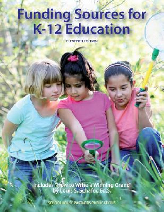 Funding Sources for K-12 Education by Ed S. Louis S. Schafer