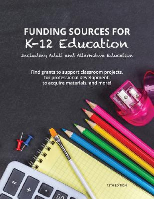 Funding Sources for K-12 Education by Ed S. Louis S. Schafer