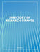 Directory of Research Grants by Louis S. Schafer