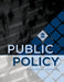 Public Policy: Origins, Practice, and Analysis by Kimberly Martin