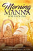 Morning Manna for Your Day: One-Year Devotional by Sr. D. Min Bishop Geoffrey V. Dudley