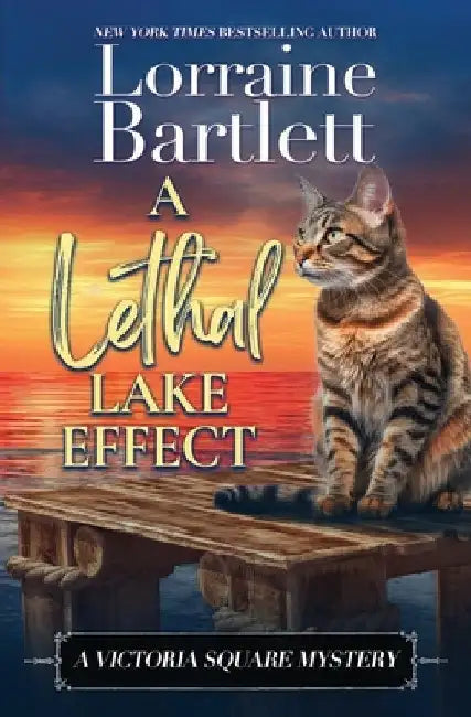 A Lethal Lake Effect by Bartlett, Lorraine