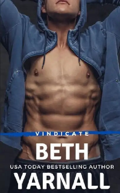 Vindicate: A Steamy, Private Detective, Work Place, Stand-Alone Romantic Suspense Novel by Beth Yarnall