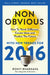 Non-Obvious 2016 Edition: How to Think Different, Curate Ideas & Predict the Future by Rohit Bhargava