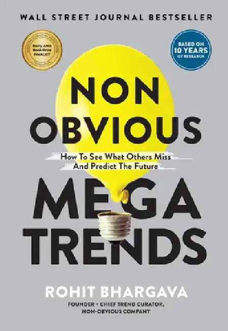 Nonobvious Megatrends by Rohit Bhargava