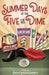 Summer Days at the Five and Dime by Annette L. Grunseth