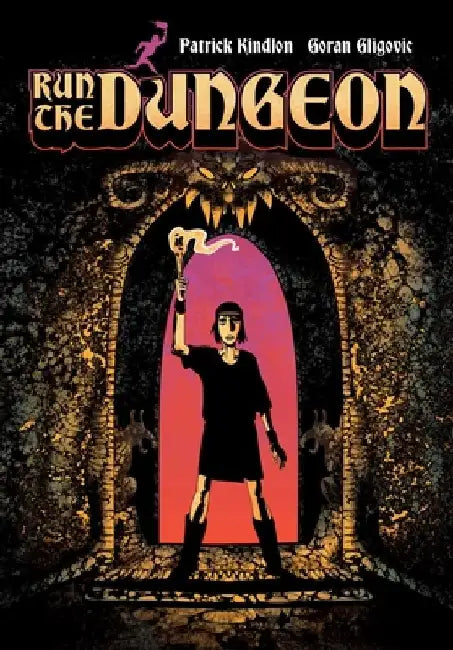 Run the Dungeon by Patrick Kindlon
