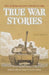 True War Stories by Alex de Campi