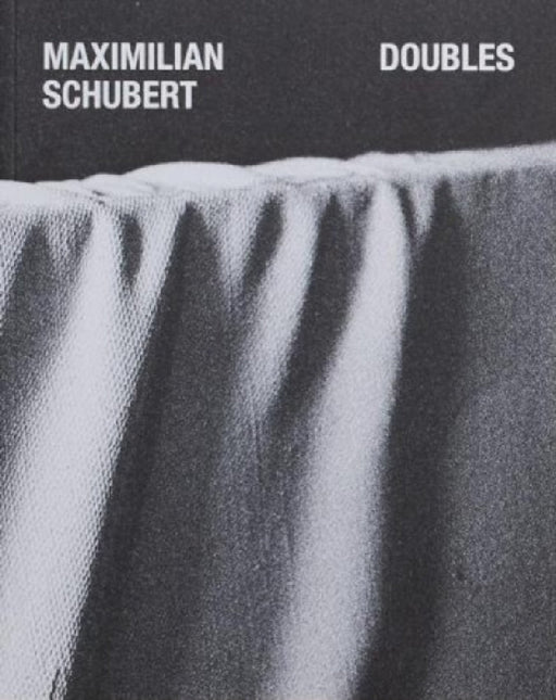 Doubles by Maximilian Schubert