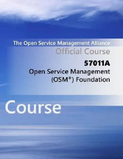 Open Service Management Foundation by The Open Service Management Alliance