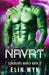 Navat: Science Fiction Adventure Romance by Elin Wyn