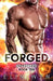 Forged: A Science Fiction Romance Adventure by Elin Wyn
