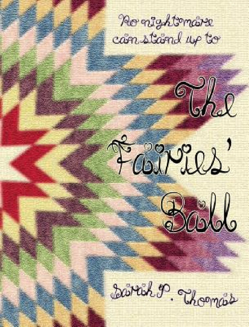 The Fairies' Ball by Sarah Thomas