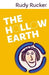 The Hollow Earth by Rudy Rucker