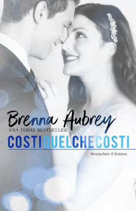 Costi quel che costi by Brenna Aubrey, Mirella Banfi