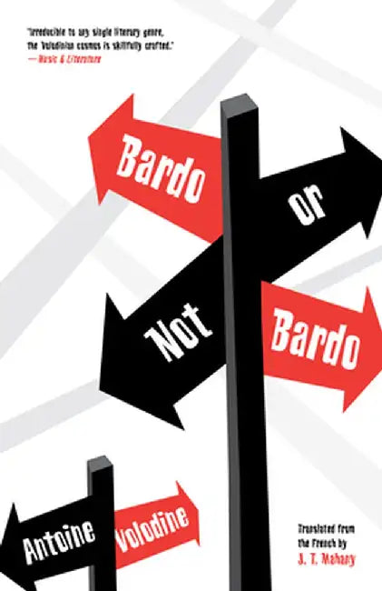 Bardo or Not Bardo by Antoine Volodine