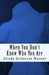 When You Don't Know Who You Are by Alinda Dickinson Wasner