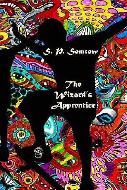 The Wizard's Apprentice by S. P. Somtow