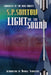Light on the Sound: Chronicles of the High Inquest: Homeworld of the Heart by S. P. Somtow