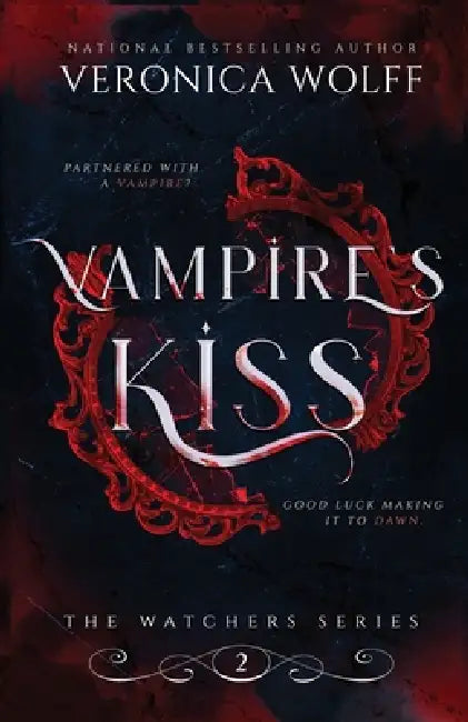 Vampire's Kiss by Veronica Wolff