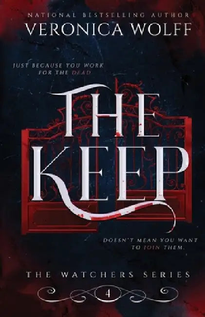 The Keep by Veronica Wolff