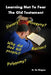 Learning Not to Fear the Old Testament by Bo Wagner