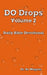 DO Drops Volume 2 by Bo Wagner