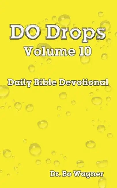 DO Drops Volume 10 by Wagner, Bo